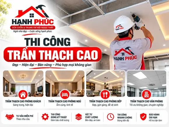 Thi Công Trần Thạch Cao Tại TP.HCM Đẹp, Hiện Đại – Hạnh Phúc